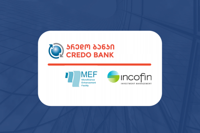 კრედო ბანკმა მიკრო და მცირე ფერმერების მხარდასაჭერად 10 მილიონი დოლარის მოცულობის ფინანსური რესურსი Microfinance Enhancement Facility და Incofin IM-ისგან მოიზიდა