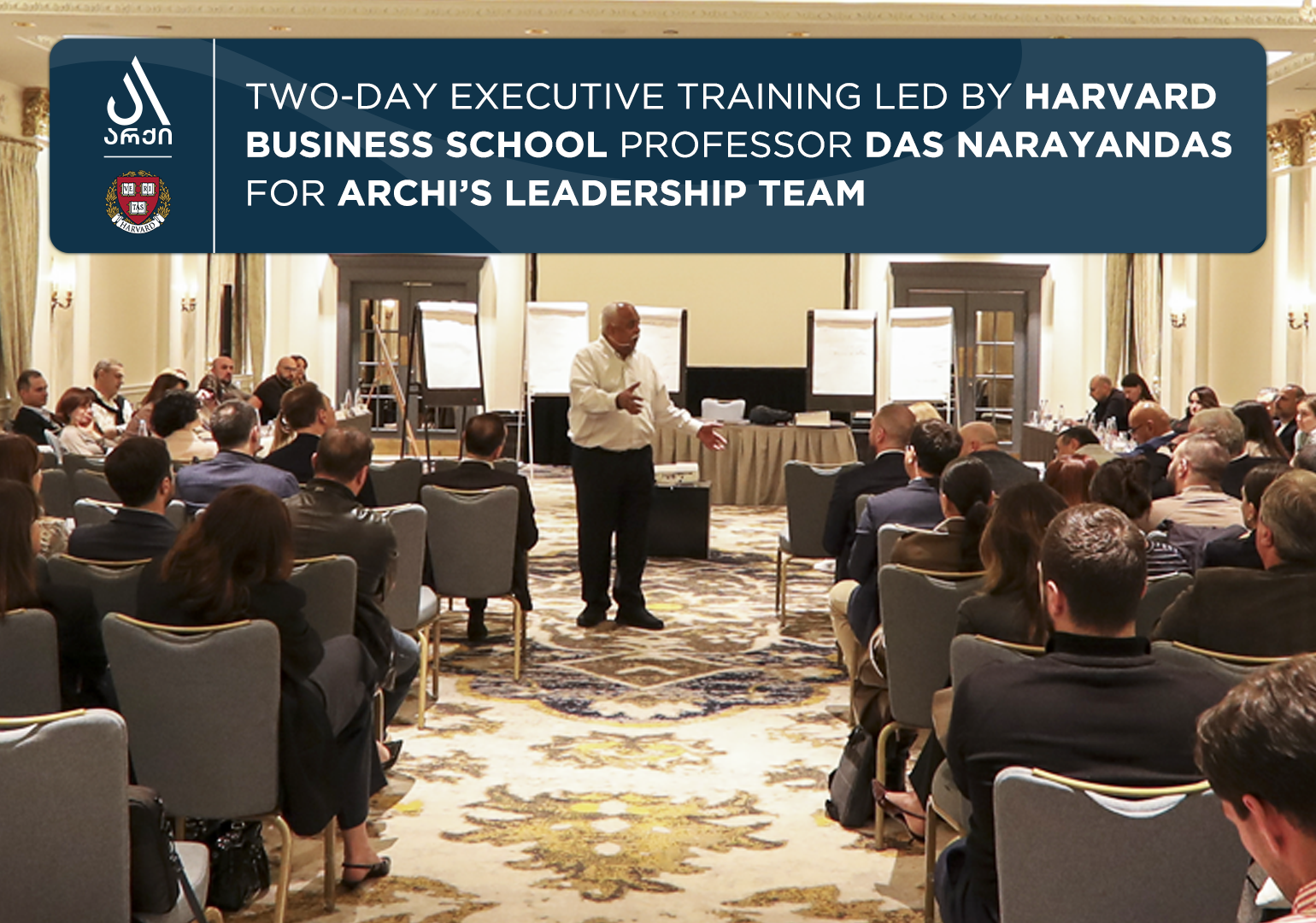 Harvard Professor Led a Training for Archi Team Members at the Company’s Invitation