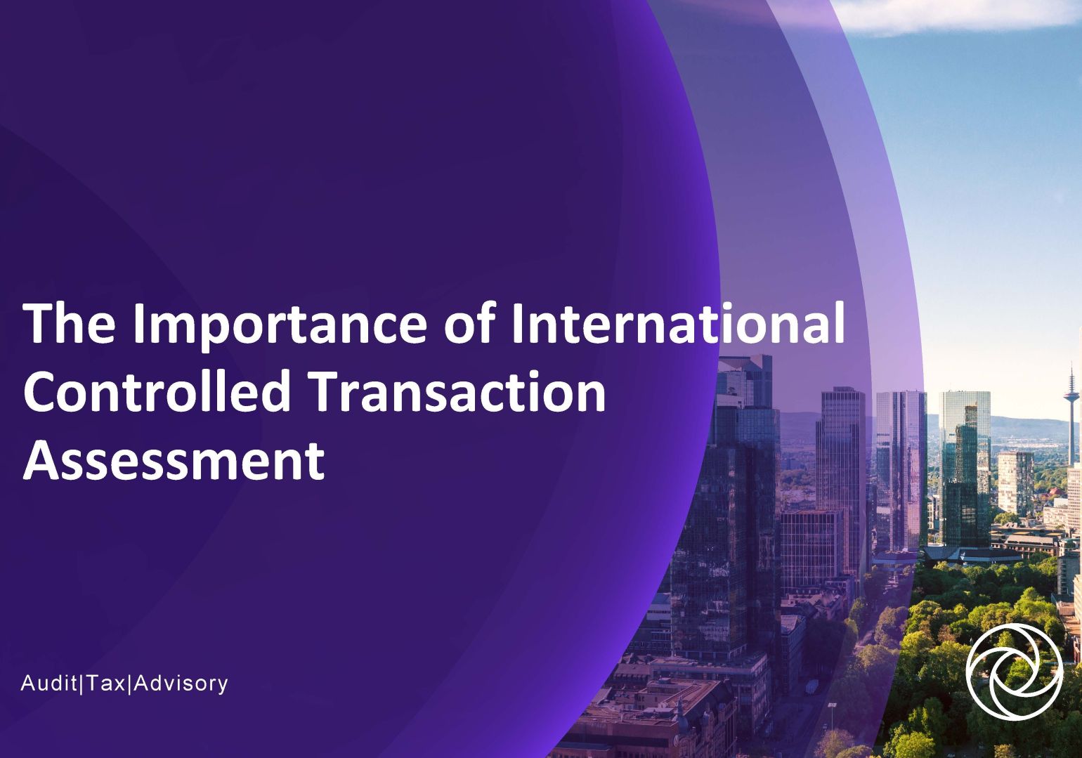 The Importance of International Controlled Transaction Assessment