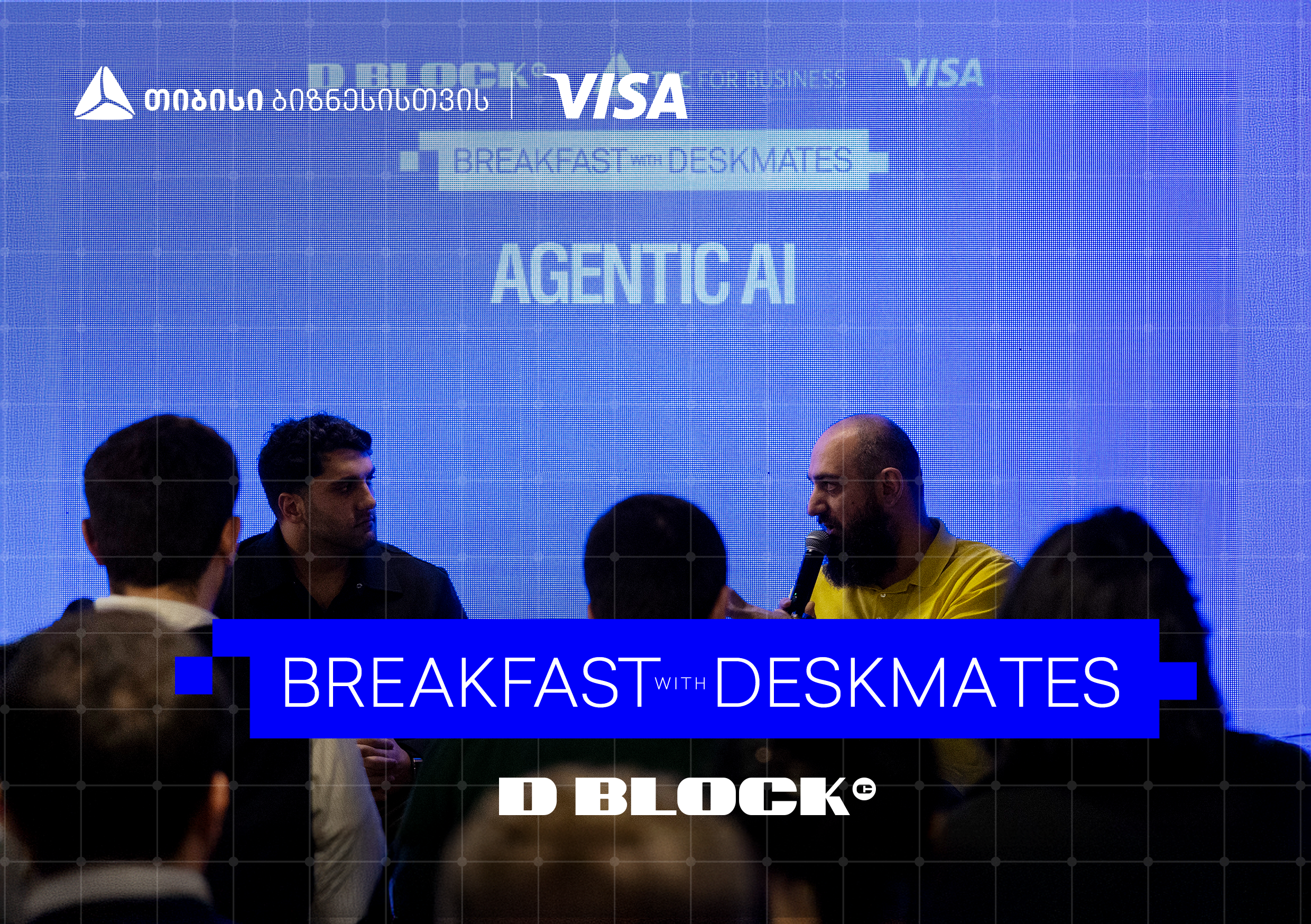 ,,რა არის Agentic AI და მისი როლი ბიზნესში’’ – თიბისი ბიზნესის და Visa-ს მხარდაჭერით, დილის შეხვედრების სერია გრძელდება